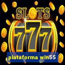 plataforma win55